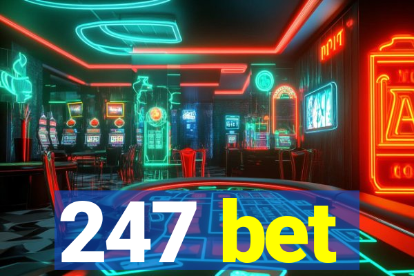 247 bet